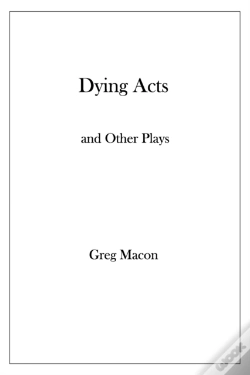 Capa do artigo Dying Acts And Other Plays
