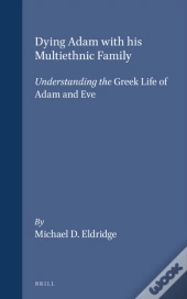 Dying Adam With His Multiethnic Family