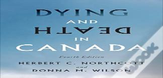 Dying And Death In Canada, Fourth Edition
