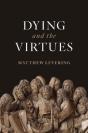 Dying And The Virtues - Preview