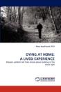Dying At Home - Preview