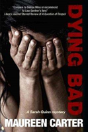 Dying Bad - Preview