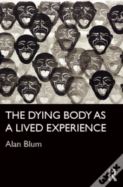 Capa do artigo Dying Body As A Lived Experience