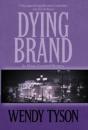 Dying Brand - Preview