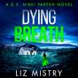 Dying Breath - Preview