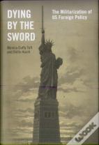 Dying By The Sword