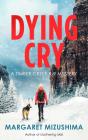 Dying Cry - Preview