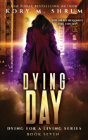 Dying Day - Preview