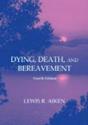 Dying, Death, And Bereavement - Preview