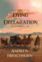 Dying Declaration - Preview