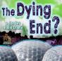 Dying End? - Preview