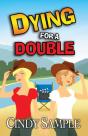 Dying For A Double - Preview