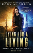 Dying For A Living