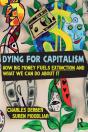 Dying For Capitalism - Preview