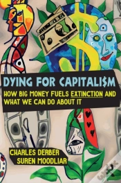 Capa do artigo Dying For Capitalism