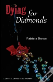 Dying For Diamonds
