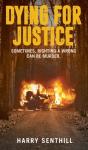 Dying For Justice - Preview