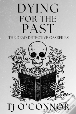 Capa do artigo Dying For The Past