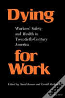 Dying For Work
