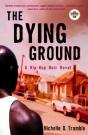 Dying Ground - Preview