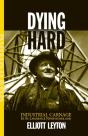 Dying Hard - Preview