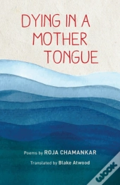 Dying In A Mother Tongue