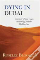 Dying In Dubai