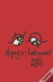 Dying In Hollywood