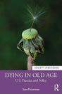 Dying In Old Age - Preview