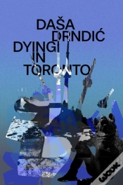Capa do artigo Dying In Toronto