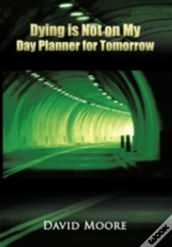 Capa do artigo Dying Is Not On My Day Planner For Tomorrow
