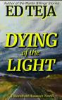 Dying Of The Light - Preview
