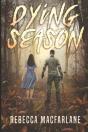 Dying Season - Preview