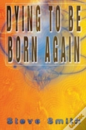 Capa do artigo Dying To Be Born Again