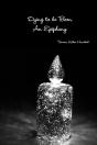 Dying To Be Born, An Epiphany - Preview