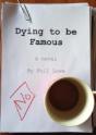 Dying To Be Famous - Preview