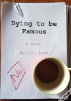 Capa do artigo Dying To Be Famous