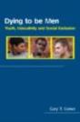 Dying To Be Men - Preview