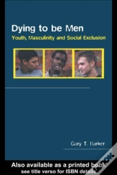 Dying To Be Men