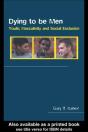 Dying To Be Men - Preview