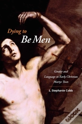 Dying To Be Men