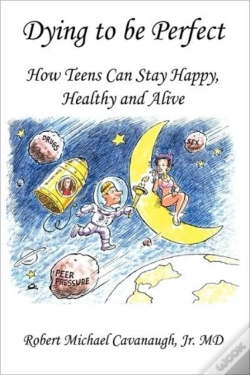Capa do artigo Dying To Be Perfect: How Teens Can Stay