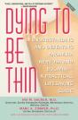 Dying To Be Thin - Preview