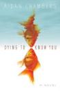 Dying To Know You - Preview