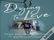 Dying To Live