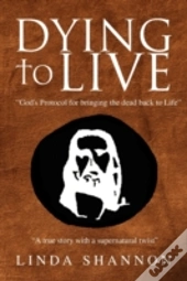 Dying To Live
