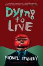 Dying To Live - Preview