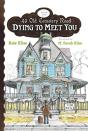 Dying To Meet You - Preview