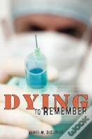 Dying To Remember