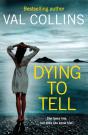 Dying To Tell - Preview